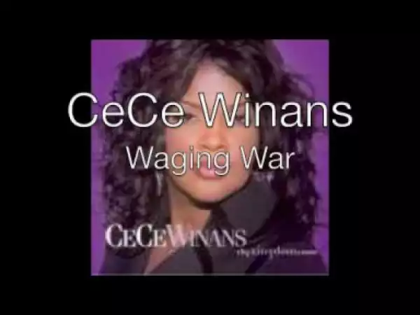 Cece Winans - Waging War With